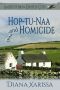 [Isle of Man Ghostly Cozy 08] • Hop-Tu-Naa and Homicide (An Isle of Man Ghostly Cozy Book 8)